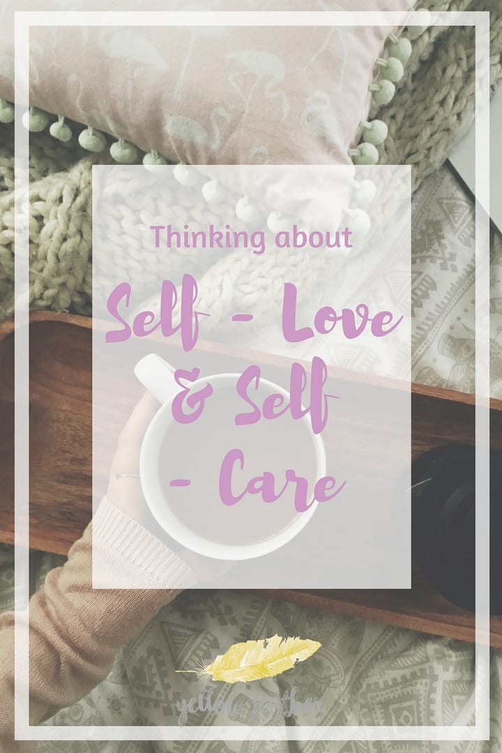 Thinking about self-love and self-care