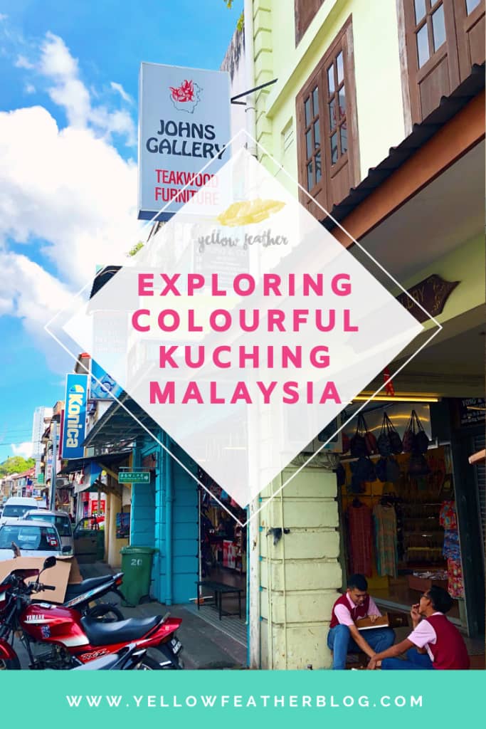 Exploring colourful Kuching malaysia